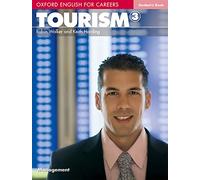 Oxford english for careers. Tourism. Student's book. Per le Scuole superiori. Con espansione online (Vol. 3)