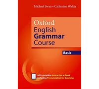 Oxford english grammar course. Basic. Student's book. Without key. Per le Scuole superiori. Con espansione online