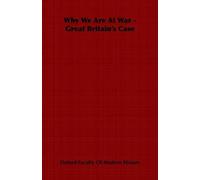 Oxford Faculty Of Modern Hist Why We Are At War - Great Britain's C (Tascabile)