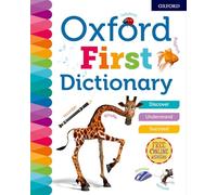 Oxford Dictionaries Oxford First Dictionary (Copertina rigida)