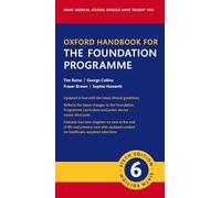 Sophie Howarth, Tim Raine, George – Oxford Handbook for the Foundation Programme – Fascicolo
