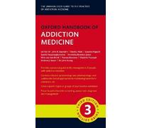 Oxford Handbook of Addiction Medicine (Part-work (fascículo))