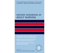 Oxford Handbook of Adult Nursing