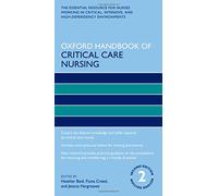 Jessica Hargreaves Fiona Cre Oxford Handbook of Critical Care Nursi (Tascabile)