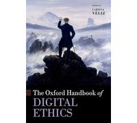 Oxford Handbook of Digital Ethics – Oxford University Press