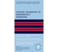 Oxford Handbook of Emergency Nursing