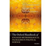 Oxford Handbook of Engaged Methodological Pluralism in Political Science: Volume 1