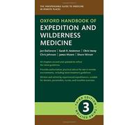 Oxford Handbook of Expedition and Wilderness Medicine