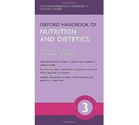 Oxford Handbook of Nutrition and Dietetics