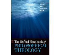 OXFORD HANDBOOK OF PHILOSOPHICAL THEOLOGY OHBK PAPER