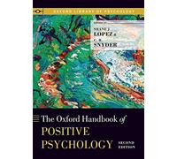 Oxford Handbook of Positive Psychology [Lingua inglese]