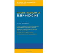 Oxford Handbook of Sleep Medicine: The Essential Guide to Sleep Medicine Across Specialties