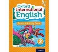[(Oxford International English Student Activity Book 2 )] [Author: Sarah Snashall] [Mar-2014]