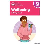 Oxford international lower secondary wellbeing. Activity book 9. Per la Scuola media. Con e-book. Con espansione online