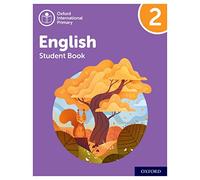 Oxford International Primary English. Level 2. Student's book. Per la Scuola elementare. Con espansione online