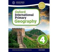 Oxford International Primary Geography: Student Book 4 [Lingua inglese]: Vol. 4