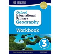 Oxford International Primary Geography: Workbook 3 [Lingua inglese]