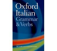 Oxford Italian Grammar And Verbs [Lingua inglese]