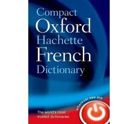 Oxford Languages Compact Oxford-Hachette French Dictionary (Tascabile)