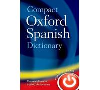 Oxford Languages Compact Oxford Spanish Dictionary (Tascabile)