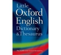 Oxford Languages Little Oxford Dictionary and Thesaurus (Copertina rigida)