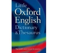 Oxford Languages Little Oxford Dictionary and Thesaurus (Copertina rigida)