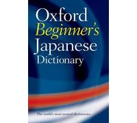 Oxford Languages Oxford Beginner's Japanese Dictionary (Tascabile)