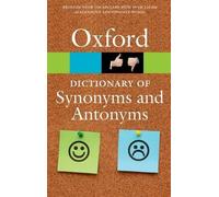 Oxford Languages The Oxford Dictionary of Synonyms and Antonyms (Tascabile)