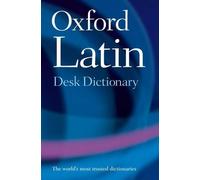 Oxford Latin Desk Dictionary (Copertina rigida)
