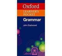 John Eastwood Oxford Learner's Pocket Grammar (Tascabile)