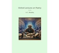 Oxford Lectures on Poetry