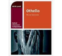 Oxford Literature Companions: Othello (Tascabile)