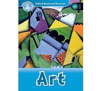 Oxford Read and Discover: Level 1: Art
