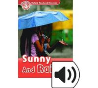 Oxford Read and Discover: Level 2: Sunny and Rainy Audio Pack