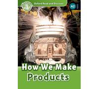 Oxford Read and Discover: Level 3: How We Make Products Audio Pack