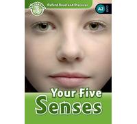 Oxford Read and Discover: Level 3: Your Five Senses