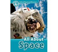 Alex Raynham Oxford Read and Discover: Level 6: All About Space (Tascabile)