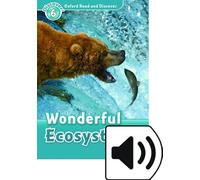 Oxford Read and Discover: Level 6: Wonderful Eco Systems Audio Pack