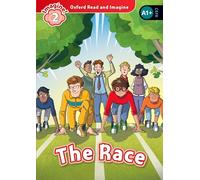Oxford Read and Imagine: Level 2: The Race