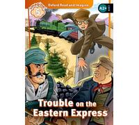 Oxford Read and Imagine: Level 5: Trouble on the Eastern Express Audio Pack