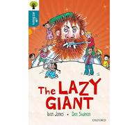 Oxford Reading Tree All Stars: Oxford Level 9 The Lazy Giant