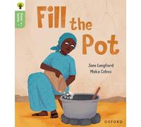 Oxford Reading Tree Green Sparks: Level 2: Fill the Pot