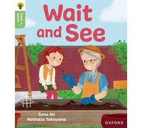 Oxford Reading Tree Green Sparks: Level 3: Wait and See