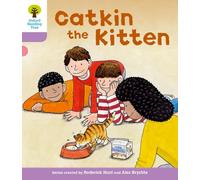Oxford Reading Tree: Level 1+: Decode and Develop: Catkin the Kitten