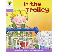 Oxford Reading Tree: Level 1+: Decode and Develop: In the Trolley