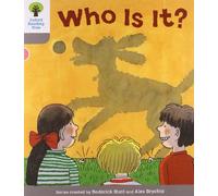Oxford Reading Tree: Level 1: First Words: Who Is It?