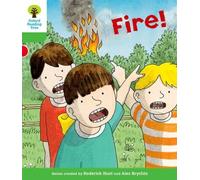 Oxford Reading Tree: Level 2: Decode and Develop: Fire!