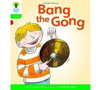 Oxford Reading Tree: Level 2: Floppy's Phonics Fiction: Bang the Gong