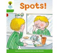 Oxford Reading Tree: Level 2: More Stories A: Spots!