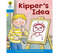 Oxford Reading Tree – Level 3: More Stories A: Kipper's Idea